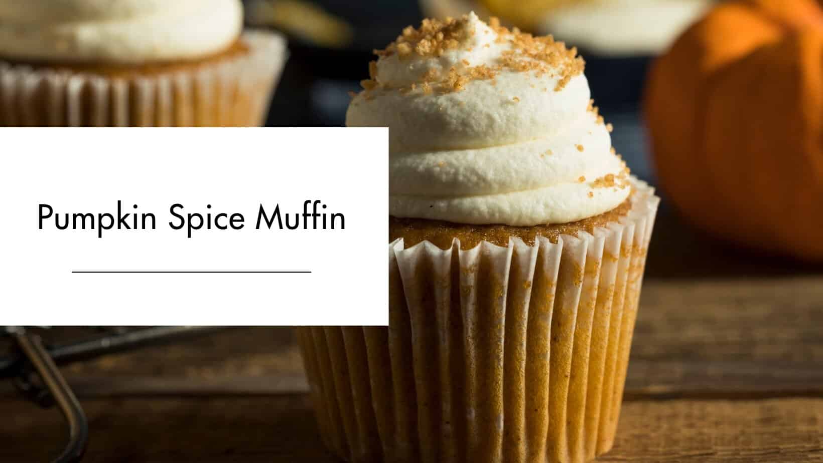 Pumpkin Spice Muffin
